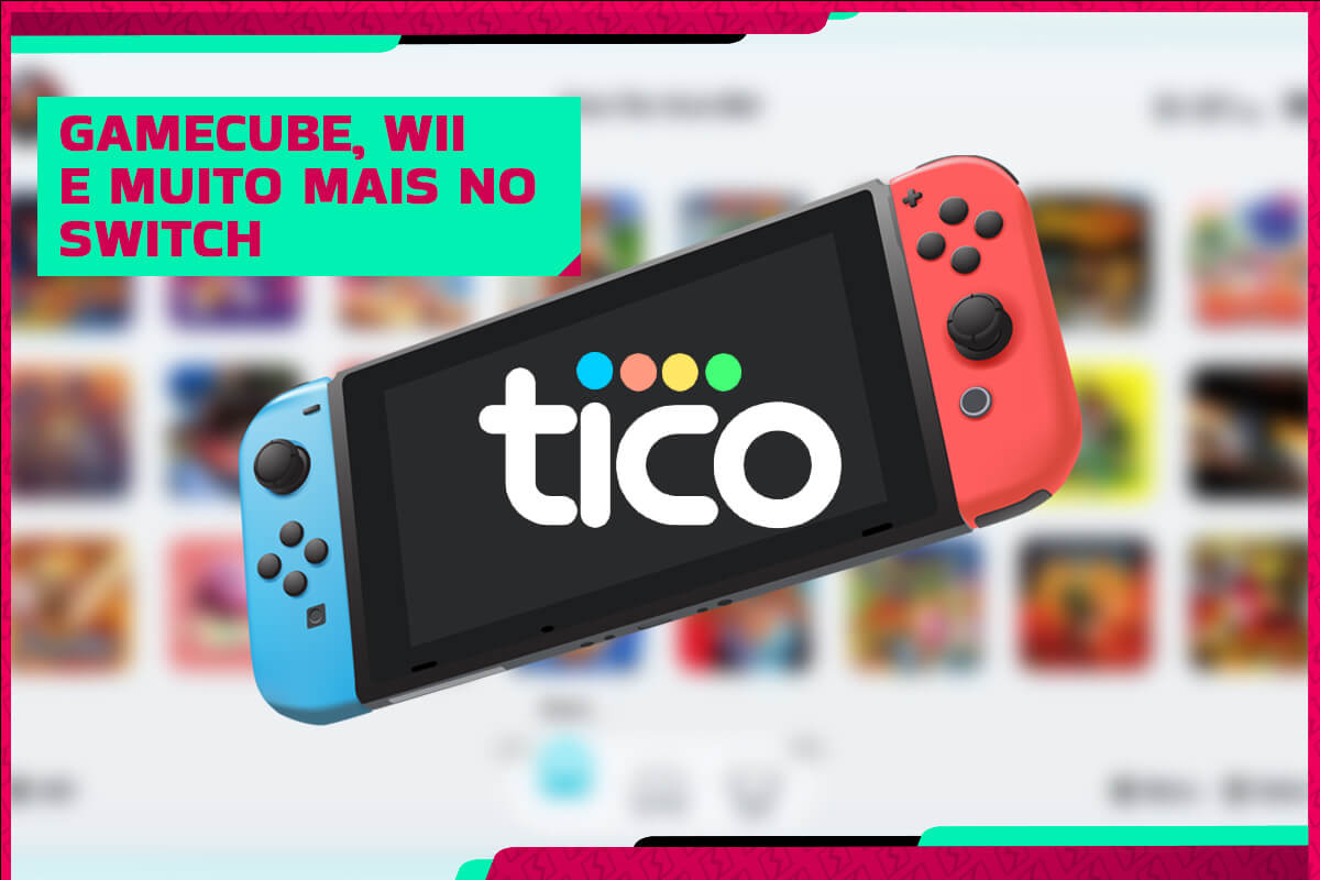 Tico é aquilo que faltava para o Switch se tornar uma máquina sólida de emulação